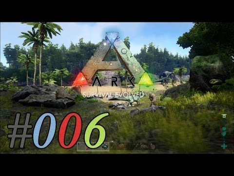 Let's Play ARK: SURVIVAL EVOLVED #006 - Abenteuerlicher ARKgasmus [XBOXONE] [DEUTSCH] [1080p60]